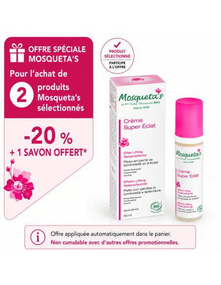 Crème Super Éclat Mosqueta’s – soin illuminateur à la Rose Musquée bio pour teint terne et fatigué